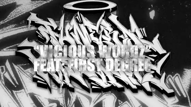 VICIOUS WORDZ (FT. FIRST DEGREE)