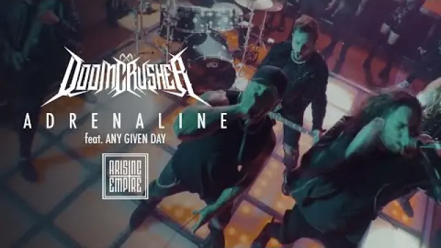 Adrenaline ft. Any Given Day