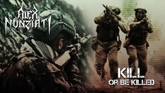Kill or Be Killed