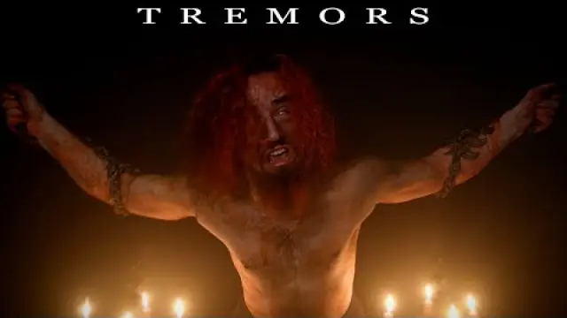 TREMORS