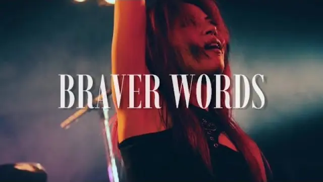 Braver Words