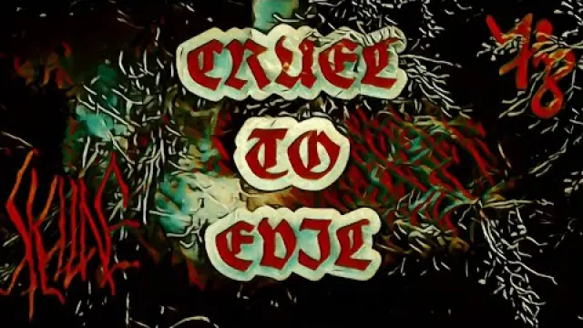 Cruel to Evil