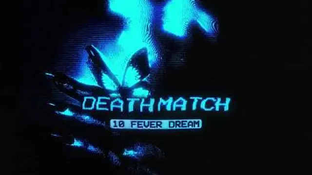 Fever dream