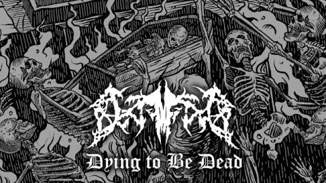 Dying to Be Dead