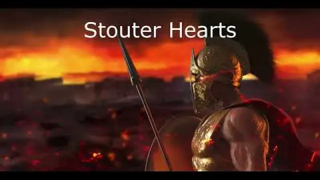 Stouter Hearts