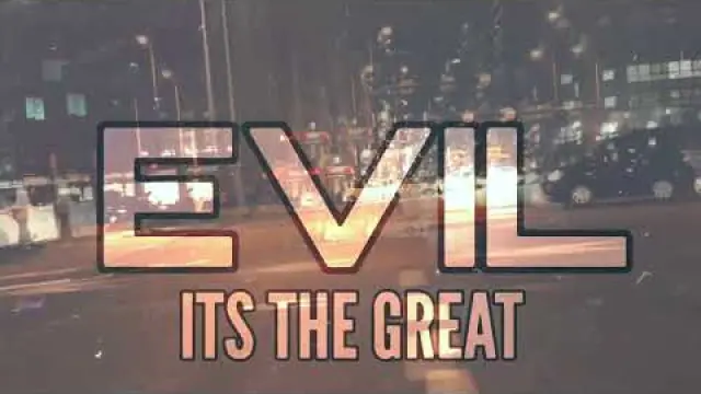 The Great Evil