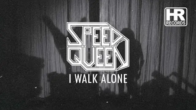 I Walk Alone