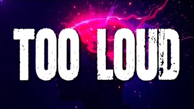 Too Loud